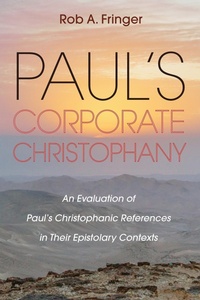 Abbildung von: Paul's Corporate Christophany - Wipf and Stock Publishers