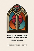 Cover: Lost in Wonder, Love, and Praise - Wipf and Stock Publishers