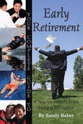 Cover: Your Complete Guide to Early Retirement A Step-By-Step Plan for Making It Happen - Atlantic Publishing Group, Inc.