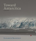 Cover: Toward Antarctica - Boreal Books