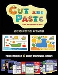Cover: Scissor Control Activities (Cut and Paste Planes, Trains, Cars, Boats, and Trucks) - Kindergarten Workbooks