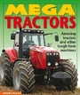 Cover: Mega Tractors - Picthall and Gunzi (an imprint of Award Publications Limited)