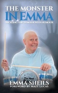 Cover: The Monster in Emma - Monster Publishing Limited