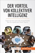 Cover: Der Vorteil von kollektiver Intelligenz - 50Minuten.de