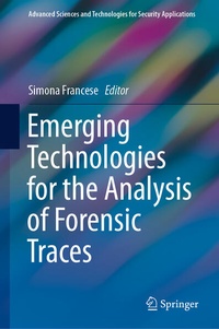 Enlarge image Cover: Emerging Technologies for the Analysis of Forensic Traces - Springer