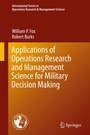 Cover: Applications of Operations Research and Management Science for Military Decision Making - Springer