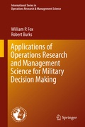 Cover: Applications of Operations Research and Management Science for Military Decision Making - Springer