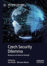 Enlarge image Cover: Czech Security Dilemma - Palgrave Macmillan