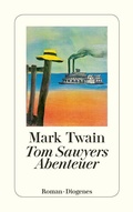 Cover: Tom Sawyers Abenteuer - Diogenes