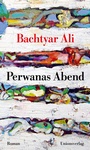 Cover: Perwanas Abend - Unionsverlag
