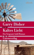 Cover: Kaltes Licht - Unionsverlag