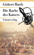 Cover: Die Rache des Kaisers - Unionsverlag