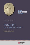 Cover: Wozu ist die Bibel gut? - Aschendorff
