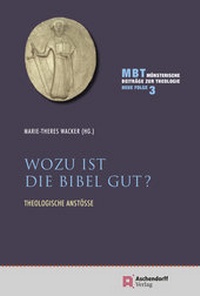 Enlarge image Cover: Wozu ist die Bibel gut? - Aschendorff