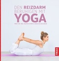 Cover: Den Reizdarm beruhigen mit Yoga - TRIAS