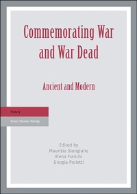 Enlarge image Cover: Commemorating War and War Dead - Franz Steiner Verlag