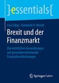 Cover: Brexit und der Finanzmarkt - Springer Gabler