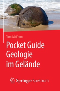 Abbildung von: Pocket Guide Geologie im Gelände - Springer Spektrum