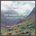 Cover: Die riesigen Berge - Vier T&uuml;rme