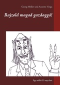 Cover: Rajzold magad gazdagg&aacute;! - TWENTYSIX