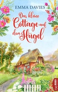 Cover: Das kleine Cottage auf dem H&uuml;gel - beHEARTBEAT