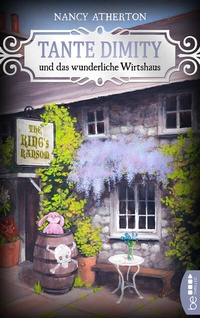 Abbildung von: Tante Dimity und das wunderliche Wirtshaus - beTHRILLED