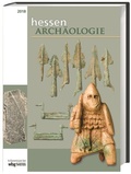 Cover: hessenARCH&Auml;OLOGIE 2018 - Theiss in Herder