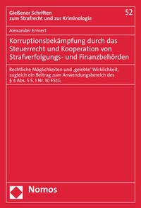 Abbildung von: Korruptionsbekämpfung durch das Steuerrecht und Kooperation von Strafverfolgungs- und Finanzbehörden - Nomos