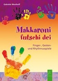 Cover: Makkaroni futschi dei - Fidula