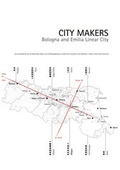 Cover: City Makers - Leibniz Universit&auml;t Hannover Regionales Bauen + Siedlungsplanung