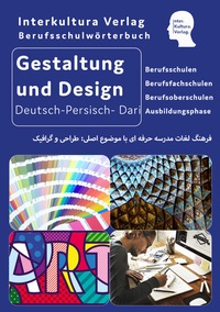 Abbildung von: Interkultura Berufsschulwörterbuch für Gestaltung und Design - Interkultura Verlag - Social Business Verlag