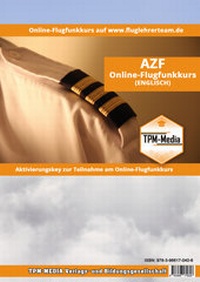 Abbildung von: Online Flugfunkkurs AZF (E) Lizenz-Aktivierungskey - TPM-Media Verlags & Bildungsgesellschaft (Zweigniederlassung Deutschland)