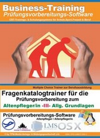 Abbildung von: Altenpfleger/in III - Allgemeine Grundlagen - Fragenkatalogtrainer für Windows - TPM-Media Verlags & Bildungsgesellschaft (Zweigniederlassung Deutschland)