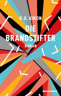 Enlarge image Cover: Die Brandstifter - Liebeskind