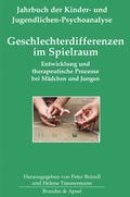Cover: Geschlechterdifferenzen im Spielraum - Brandes & Apsel