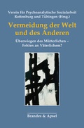 Cover: Vermeidung der Welt und des Anderen - Brandes & Apsel