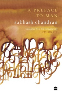 Enlarge image Cover: A Preface to Man - Harper Perennial India