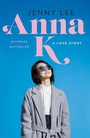 Cover: Anna K - Flatiron Books
