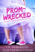 Cover: Prom-Wrecked - Entangled: Teen