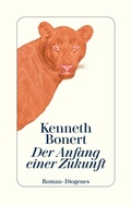 Cover: Der Anfang einer Zukunft - Diogenes
