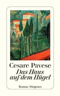 Cover: Das Haus auf dem H&uuml;gel - Diogenes