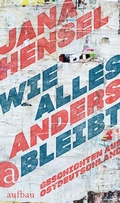 Cover: Wie alles anders bleibt - Aufbau