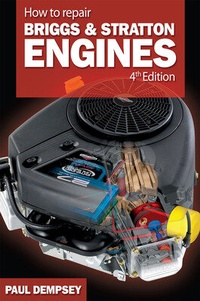 Abbildung von: How to Repair Briggs and Stratton Engines, 4th Ed. - McGraw-Hill Education