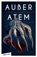 Cover: Au&szlig;er Atem - Aufbau