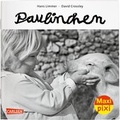 Cover: Maxi Pixi 275: Paulinchen - Carlsen