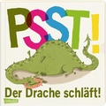 Cover: Psst! Der Drache schl&auml;ft! (Gutenachtgeschichte mit Ausziehseiten) - Ab 2 Jahren - Carlsen
