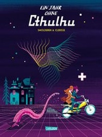 Abbildung von: Ein Jahr ohne Cthulhu - Carlsen Comics