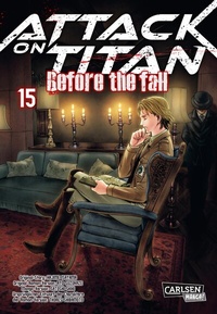 Abbildung von: Attack on Titan - Before the Fall 15 - Carlsen Manga
