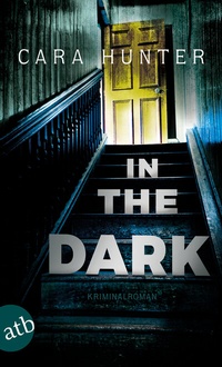 Abbildung von: In the Dark - Keiner weiß, wer sie sind - Aufbau Taschenbuch