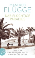Cover: Das fl&uuml;chtige Paradies - Aufbau Taschenbuch